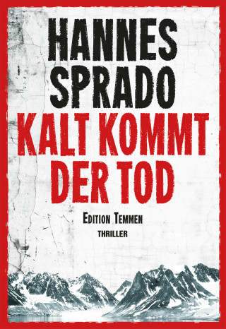 Hannes Sprado: Kalt kommt der Tod