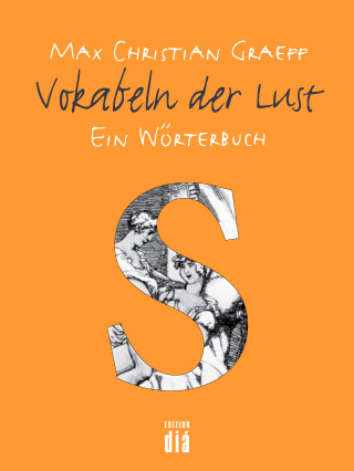 Max Christian Graeff: Vokabeln der Lust