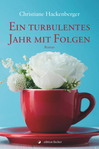 Christiane Hackenberger: Ein turbulentes Jahr mit Folgen