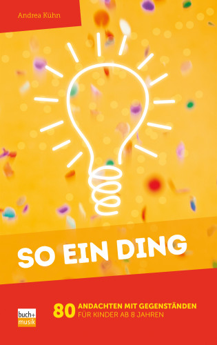 Andrea Kühn: So ein Ding