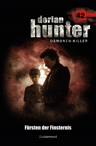 Frank Rehfeld: Dorian Hunter 42 - Fürsten der Finsternis
