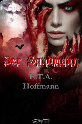 E.T.A. Hoffmann: Der Sandmann