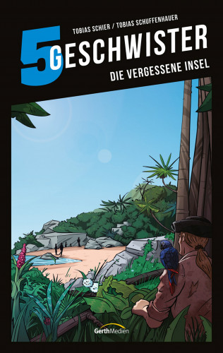 Tobias Schuffenhauer, Tobias Schier: Die vergessene Insel