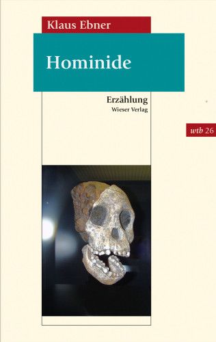 Klaus Ebner: Hominide