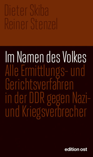 Dieter Skiba, Reiner Stenzel: Im Namen des Volkes