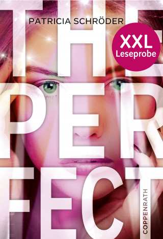 Patricia Schröder: XXL-Leseprobe: The Perfect