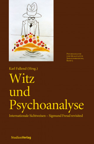 Karl Fallend: Witz und Psychoanalyse