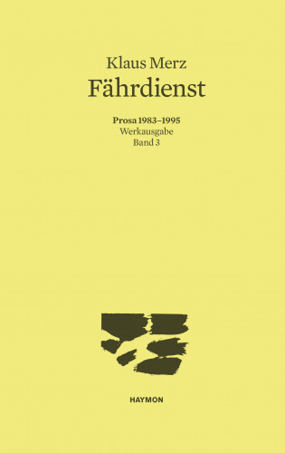 Klaus Merz: Fährdienst
