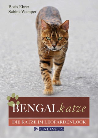 Boris Ehret, Sabine Wamper: Bengalkatze