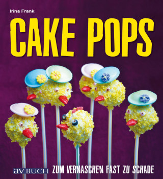 Irina Frank: Cake Pops