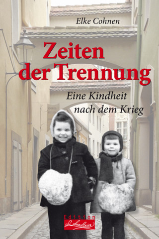 Elke Cohnen: Zeiten der Trennung