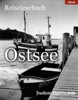 Frankfurter Allgemeine Archiv: Ostsee