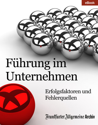 Frankfurter Allgemeine Archiv: Führung im Unternehmen
