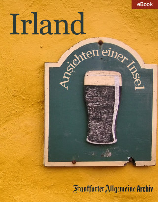 Frankfurter Allgemeine Archiv: Irland