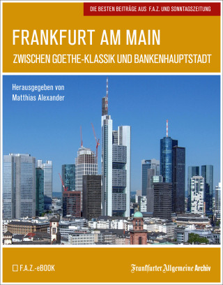 Frankfurter Allgemeine Archiv: Frankfurt am Main