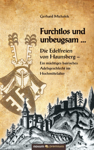 Gerhard Michalek: Furchtlos und unbeugsam ...