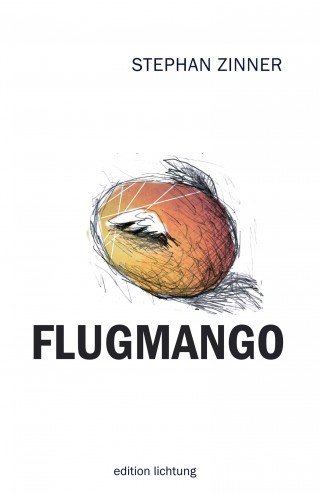 Stephan Zinner: Flugmango