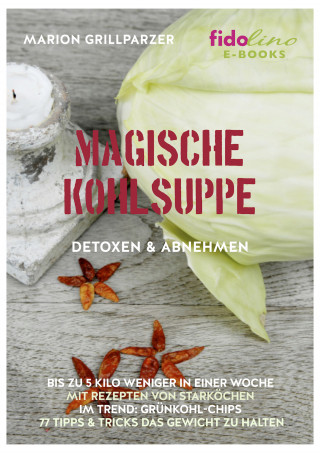 Marion Grillparzer: Magische Kohlsuppe