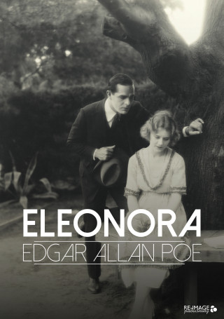 Edgar Allan Poe: Eleonora