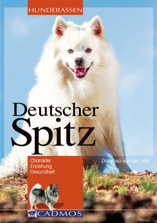 Dorothea von der Höh: Deutscher Spitz