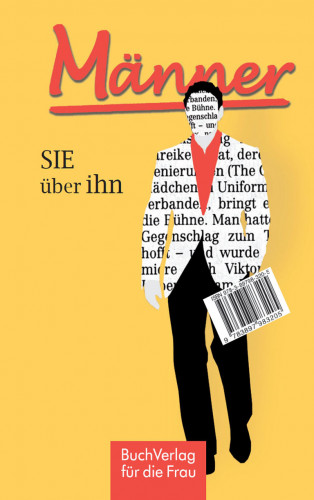 Ute Scheffler: Männer - Sie über ihn