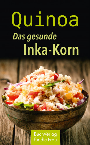 Anja Völkel: Quinoa