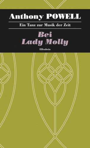 Anthony Powell: Bei Lady Molly