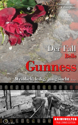 Christian Lunzer, Peter Hiess: Der Fall Belle Gunness