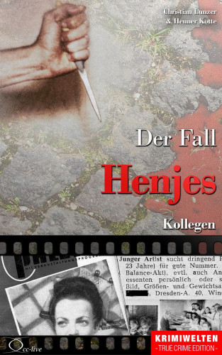 Christian Lunzer, Henner Kotte: Der Fall Henjes