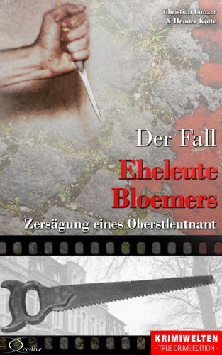 Christian Lunzer, Henner Kotte: Der Fall Eheleute Bloemers