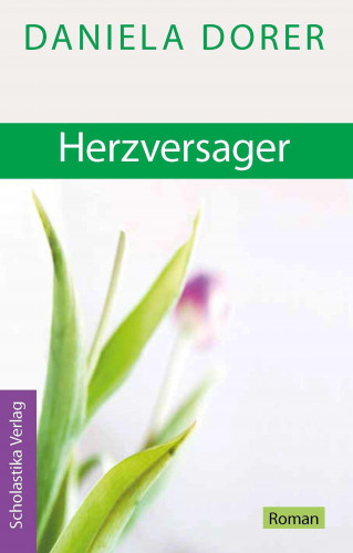 Daniela Dorer: Herzversager