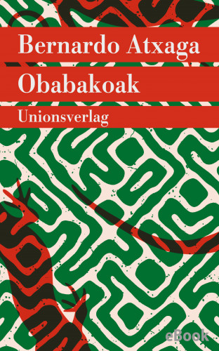 Bernardo Atxaga: Obabakoak oder Das Gänsespiel