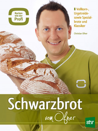 Christian Ofner: Schwarzbrot vom Ofner