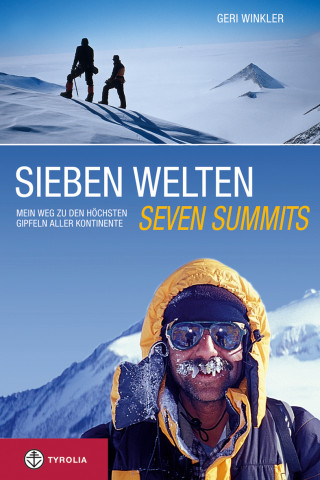 Geri Winkler: Sieben Welten - Seven Summits