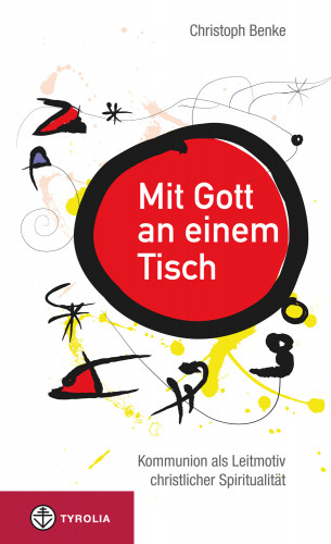 Christoph Benke: Mit Gott an einem Tisch