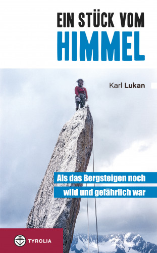 Karl Lukan: Ein Stück vom Himmel