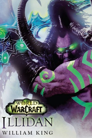 William King: World of Warcraft: Illidan