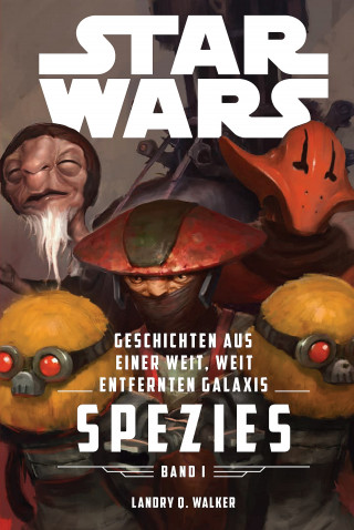 Landry Walker: Star Wars: Spezies