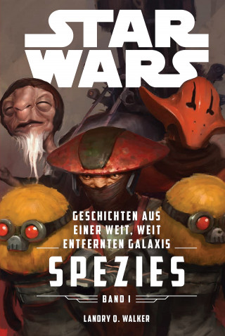 Landry Walker: Star Wars: Spezies