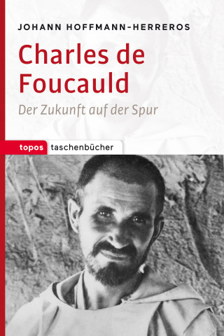 Johann Hoffmann-Herreros: Charles de Foucauld