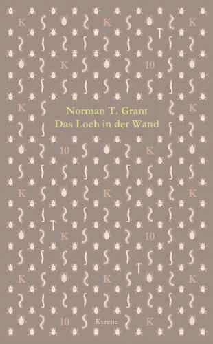 Norman T. Grant: Das Loch in der Wand