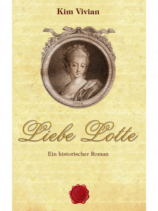 Kim Vivian: Liebe Lotte