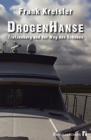 Frank Kreisler: DrogenHanse