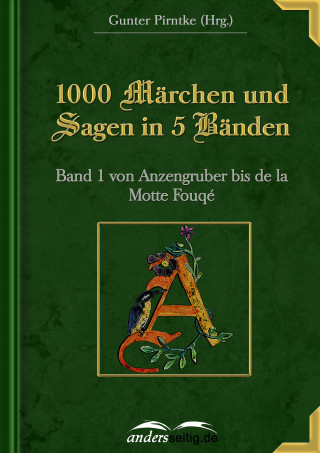 Gunter Pirntke: 1000 Märchen und Sagen in 5 Bänden - Band 1