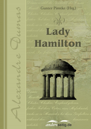 Alexandre Dumas: Lady Hamilton