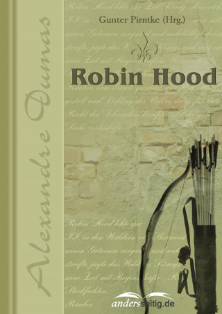 Alexandre Dumas: Robin Hood