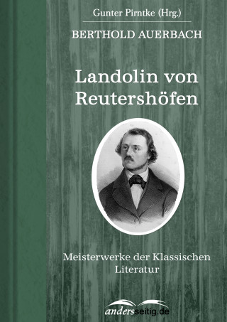 Berthold Auerbach: Landolin von Reutershöfen