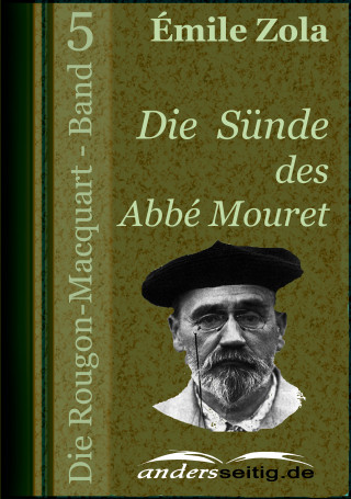 Émile Zola: Die Sünde des Abbé Mouret