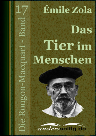 Émile Zola: Das Tier im Menschen