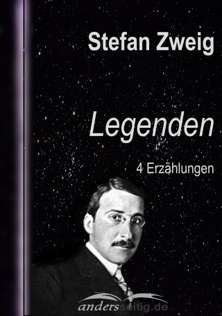 Stefan Zweig: Legenden